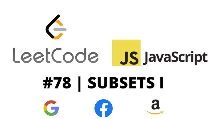 Subsets LeetCode 78 Solution Backtracking FAANG Prep