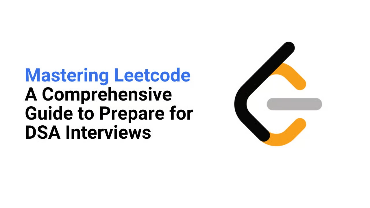 DSA & LeetCode Guide for FAANG Interviews 2025